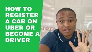 How to register a car on Uber or become a driver?
