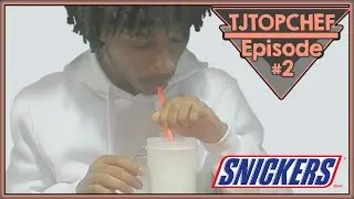 TJ TOP CHEF - Episode 2 || SNICKERS MILKSHAKE!!
