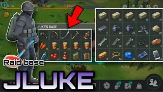 Raid base Jluke | RaidTime ปล้นกันเถอะ | LDOE | Last day on earth : Survival
