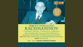 12 Romances, Op. 21 (Excerpts) : No. 6, Fragment from Musset