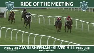 Millbry Hill Ride of the Meeting | 21st November - Gavin Sheehan
