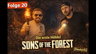 Folge #20: Erste Höhle – Was erwartet uns in der Dunkelheit? | Sons of the Forest [Deutsch]