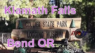 Klamath Falls...Bend Oregon...Casino...Tall Pines...US 97....RVerTV