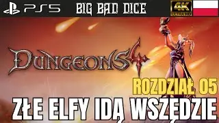 Dungeons 4 - Złe Elfy idą Wszędzie - Misja 05