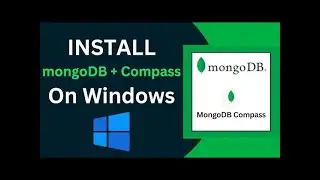Install MongoDB, Node.js & VS Code on Windows 10/11 | Step‑By‑Step Setup 2025 🔥
