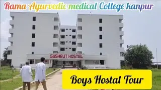 Boys Hostal of Rama Ayurvedic medical College kanpur,#up #bamscollege 