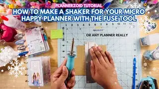 Let's Make Shakers! How to make a Planner Shaker for your Micro HP! Fuse Tool Demo and Tutorial!