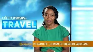 Pilgrimage Tourism of Diaspora Africans [Travel]