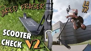 SCOOTER CHECK V2 | JARED FRASER