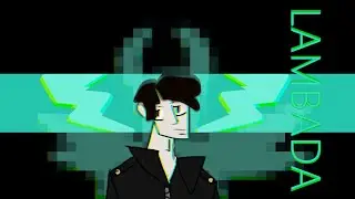 LAMBADA / Animation Meme / Nadiel