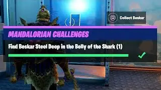 Fortnite - Legendary Beskar Quest - Find Beskar Steel Deep In The Belly Of The Shark