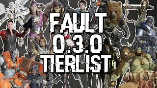 THE BEST HEROS IN FAULT?! Fault Tier List Patch 0.3.0