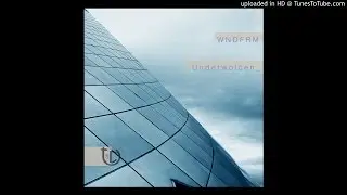 WNDFRM - Underwolcen [Version]