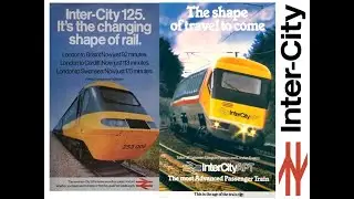 The Great British Railway Locomotives - Intercity Edit . . .