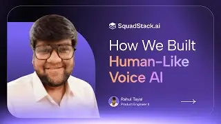 Inside SquadStack | EP 4 | Building Voice AI Agents That Passed the Turing Test