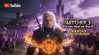 NEUE HEXER-KR&Auml;FTE FREIGESCHALTET! 🔥 Witcher 3 Toussaint | Blood and Wine