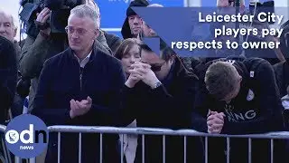 Leicester City players pay respects to owner Vichai Srivaddhanaprabha