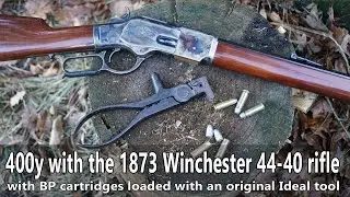 1873 Winchester 44-40 rifle shooting at 400y - Recreating the Lonesome Dove shot