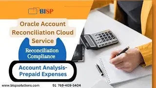 Reconciliation Compliance | Account Analysis- Prepaid Expenses | Oracle ARCS