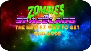 Zombies in spaceland- NEW EASY god mode