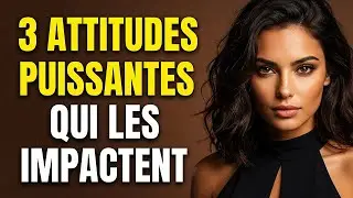 Si tu ma&icirc;trises ces 3 attitudes, m&ecirc;me les femmes mari&eacute;es ressentent l&rsquo;impact | Sto&iuml;cisme