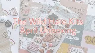 The Wild Hare Kits April Unboxing