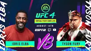 Idris Elba vs. Tyson Fury | EA SPORTS UFC 4 Virtual Fight Card LIVE