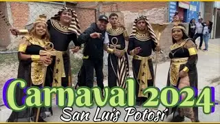 Carnaval San Luis Potosí 2024 Apostólica, TB y Mtz