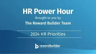 March Power Hour - 2024 HR Priorities