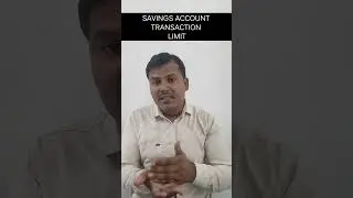 Savings Account Transaction limit 2025