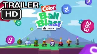 Color Ball Blast OFFICIAL TRAILER