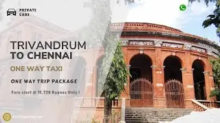 Trivandrum &rarr; Chennai One Way Taxi Booking &ndash; Safe Travel #trivandrumtourism #chennaitour