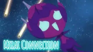 Mirai Connection (AMV)