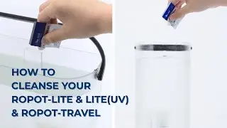 How to Cleanse Your ROPOT-Lite & ROPOT-Lite(UV) & ROPOT-Travel RO Water System