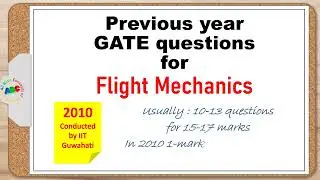 2010 Solved GATE Aerospace Questions for Flight mechanics