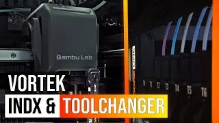 Prusa Bondtech INDX & Bambu Lab Vortek - NextGen 3D Druck