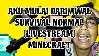 AKU MULAI LAGI SURVIVAL NORMAL (MINECRAFT S02E03c) #shortslive #minecraft  #games