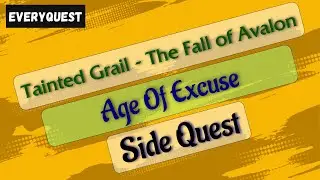 Let's Play - Tainted Grail - The Fall of Avalon - Age Of Excuse