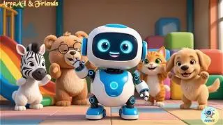 Meet AryaAI & Friends | Dance, Play and Learn Together