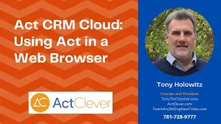 Act CRM Cloud: Using Act in a Web Browser