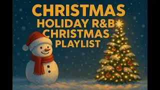 [Playlist] Cozy Christmas R&B Night Playlist ❄️🕯️ l Moodsound