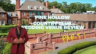 Wedding Venue Review l PINE HOLLOW COUNTRY CLUB (NY) PART1 #weddingvenue #venuereview #pinehollowCC