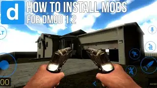 How To Install Mods For DMod 1.2 (Tutorial)