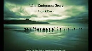 Jack Carey - The Emigrants Story  (CD version 2013)