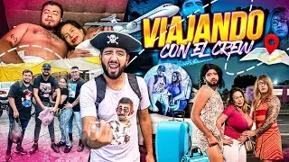 ✈VIAJANDO CON EL CREW🔥