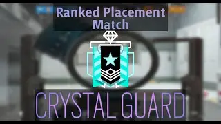 New Season, New Me! | Rainbow Six Siege Crystal Guard RANKED
