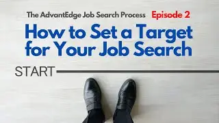 Episode 02 - Setting Job Search Target