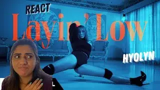 REACT DA BRU: Layin&rsquo; Low (Feat. Jooyoung)  - HYOLYN (효린) [MV] | KBUBBLE