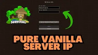 Minecraft Pure Vanilla Server IP Address