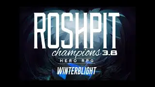 Roshpit champions 3.8B - Sea fortress run + super tanky pa build showcase